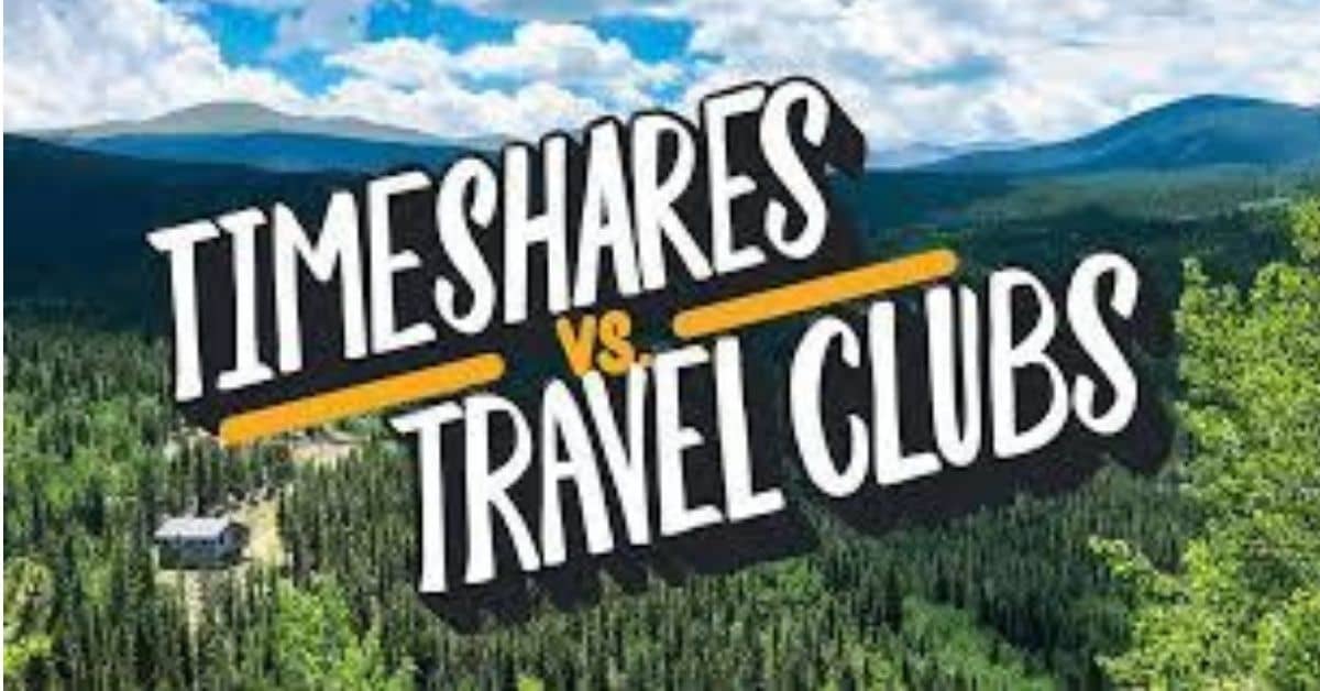 Florida Timeshares Vs. Travel Clubs