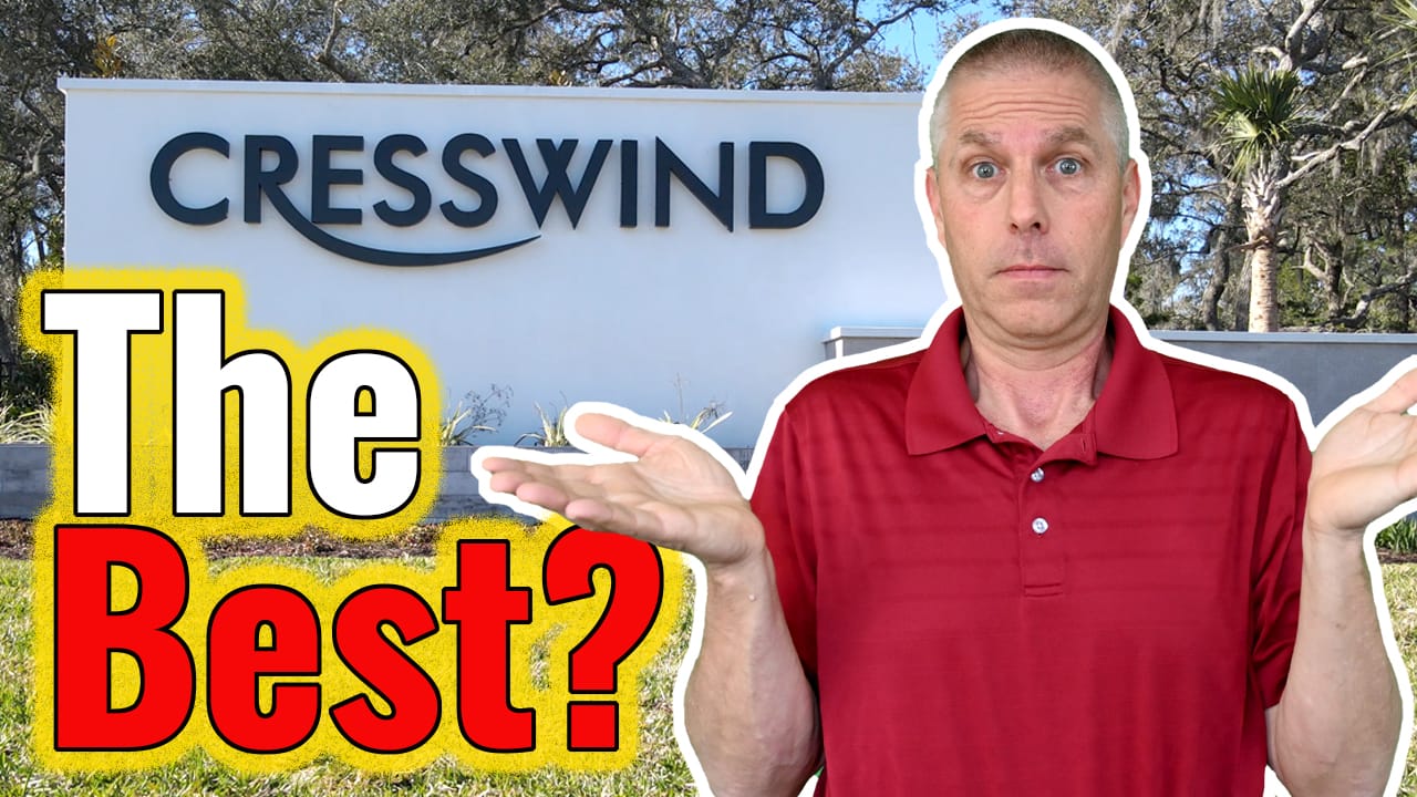 Cresswind. The Best?