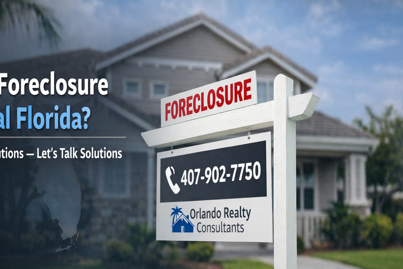 Facing Foreclosure in Central Florida?