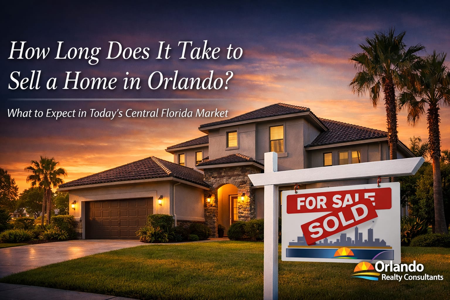 How Long does it take to Sell a Home in Orlando?
