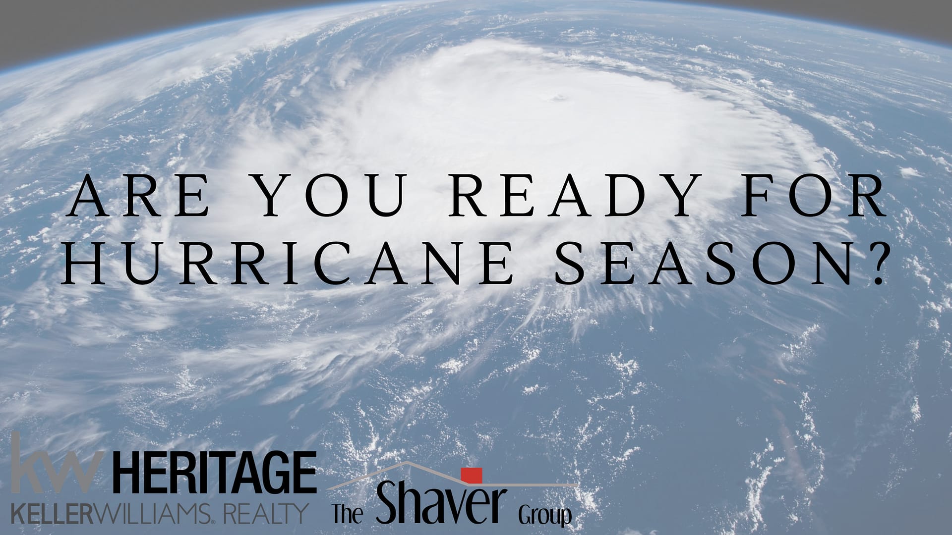 ARE YOU READY FOR HURRICANE SEASON?