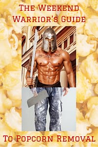 The Weekend Warrior's Guide